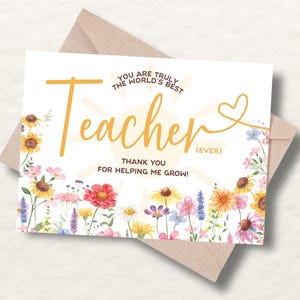 Spring Style Best Teacher Ever Thank You For Helping Me Grow Card Teacher Appreciation Week Wildflower Print Teacher Retirement Gift | WF001