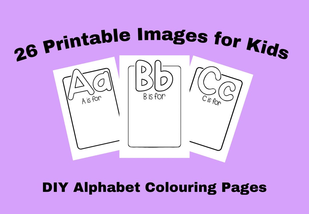 DIY Alphabet Colouring Pages A–Z | 26 Printable Letters for Kids | Draw ...