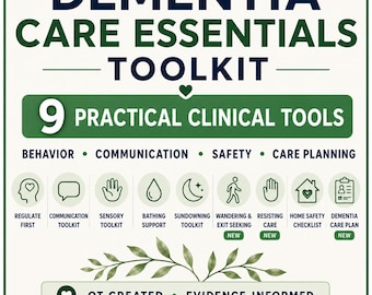 Op de afbeelding: Een Dementia Care Essentials Toolkit infographic met 9 klinische hulpmiddelen voor gedrag, communicatie, veiligheid en zorgplanning. Iconen tonen onderwerpen zoals baden, sundowning en huisveiligheid. Tekst bevat OT Created en Evidence-Informed.