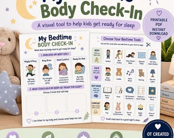May include: A printable My Bedtime Body Check-In visual tool featuring two pages with illustrations and text to help children identify feelings and choose calming activities. The pages include sections for body awareness, bedtime tools, and routines.