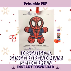 May include: Printable PDF craft activity featuring a Spiderman gingerbread man. The printable includes a blank space for a name, a line for the child to write "I am not a gingerbread man. I am..." and a line for the child to write "Spider-Man".