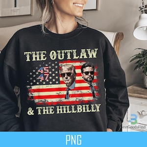 I'm Voting For The Outlaw And The Hillbilly Trump Vance 2024 Png