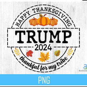 Happy Thanksgiving Trump 2024 Png, Meme Trump Turkey Trumpkin Pie Png, Happy Trump Fall Day Png, Thanksgiving Trump Png