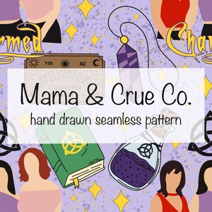 May include: Seamless pattern featuring a Ouija board, a green book with a gold emblem, and a potion bottle. The design includes the text "Mama & Crue Co." and "hand drawn seamless pattern" on a lavender background with stars and silhouettes.