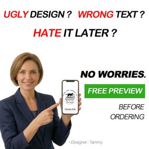 May include: A woman in a navy blazer points to a smartphone displaying a logo with a black cat. Text above reads "UGLY DESIGN? WRONG TEXT? HATE IT LATER?" and "NO WORRIES. FREE PREVIEW BEFORE ORDERING."