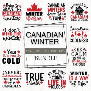 Könnte beinhalten: Ein digitales Download-Paket mit 10 kanadischen Wintermotiven im SVG-, DXF-, PNG-, PDF- und EPS-Format. Die Designs beinhalten Texte wie "Born to Brave the Canadian Winter", "Winter Warrior", "Canadian Winters Snow Much Fun!" und "True North".