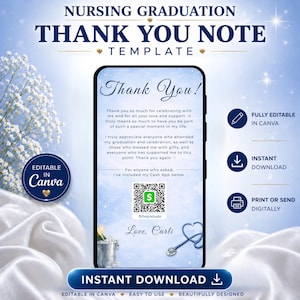 Puede incluir: Una plantilla digital de nota de agradecimiento para la graduación de enfermería. El diseño presenta un teléfono inteligente con un mensaje de agradecimiento, un estetoscopio y un código QR de Cash App. La plantilla es editable en Canva y de descarga instantánea.