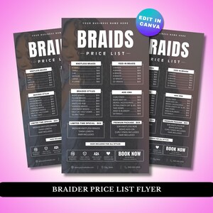 May include: A digital flyer template for a hair braiding business featuring the text BRAIDS PRICE LIST. The layout includes sections for knotless braids, feed-in braids, braided styles, and add-ons, with a prominent BOOK NOW button at the bottom.