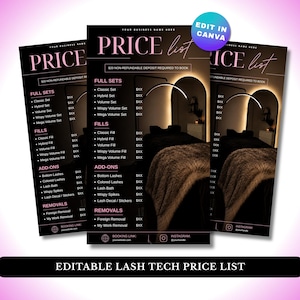 May include: A black and pink editable price list template for lash services featuring sections for full sets, fills, add-ons, and removals. The design includes text fields for business name, booking links, and Instagram handles with a background image.