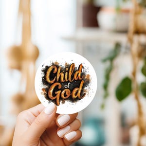 Child of God Sticker, Biblical Gift, Christian Sticker, Cute Christian Sticker, Bible Sticker, Water Bottle Stickers, Laptop Sticker