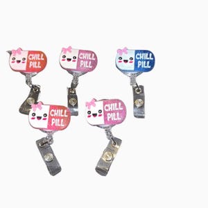 Chill Pill Nurse Reel ID Holder, Vibrant Acrylic Glitter Retractable Badge Reel, Chill Pill Badge Holder, Cute Nurse Reel Badge Holder
