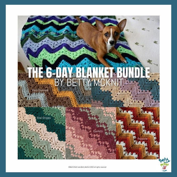 6-Day Blanket Bundle - Six Classic Crochet Patterns by Betty McKnit