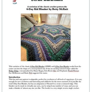 May include: A crocheted star blanket in shades of blue, green, and purple. The blanket features a seven-pointed star design with a textured stripe pattern. The text "6-DAY RIDGY DIDGE STAR BLANKET" is visible at the top.
