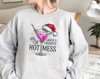 Santa's Hot Mess Sweatshirt, Christmas Martini Sweater, Christmas Drink T Shirt, Wine Christmas Shirt, Xmas Santa Hat Candy Cane Shirt