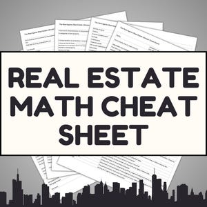 May include: A stack of white papers with text, including "Real Estate Math Cheat Sheet" in large black letters. The papers have text and are titled "The Real Agents (Real Estate Ultimate Cheat Sheet)". A silhouette of a city skyline is at the bottom.