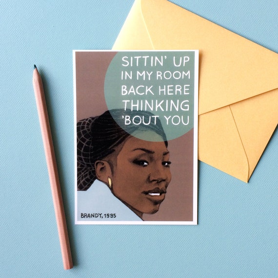 Brandy Card Sittin Up In My Room 90s Nostalgia Gift For Boyfriend 90 Rnb Pop Culture Funny Love You Card Music Lover Gift Her