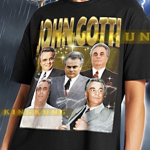 JOHN GOTTI Shirt - John Gotti Vintage Shirt, John Gotti Retro 90s Tshirt, John Gotti Bootleg Tee, John Gotti Sweater #saf