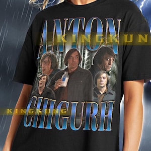 ANTON CHIGURH Shirt - Anton Chigurh Vintage Shirt, Anton Chigurh Retro 90s Tshirt, Anton Chigurh Bootleg Tee #tpc