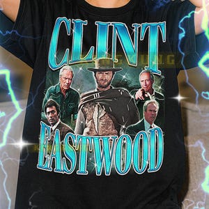 Clint Eastwood Bootleg Tee, Eastwood Longsleeve, Clint Eastwood Graphic Tee, Clint Eastwood Classic Tee, Clint Throwback Tee #SAF