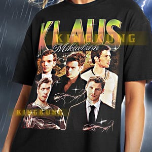 KLAUS MIKAELSON Shirt, Klaus Mikaelson Tshirt, Klaus Vintage Tees, Klaus Retro 90s, Elijah Mikaelson, Rebekah Mikaelson, Marcel Gerard #Saf
