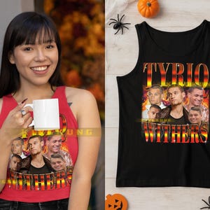 May include: A red tank top and a black tank top featuring a graphic design with the text "TYRIO WITHERS" and images of a man. The red tank top is being held by a person. The black tank top is on a flat surface.