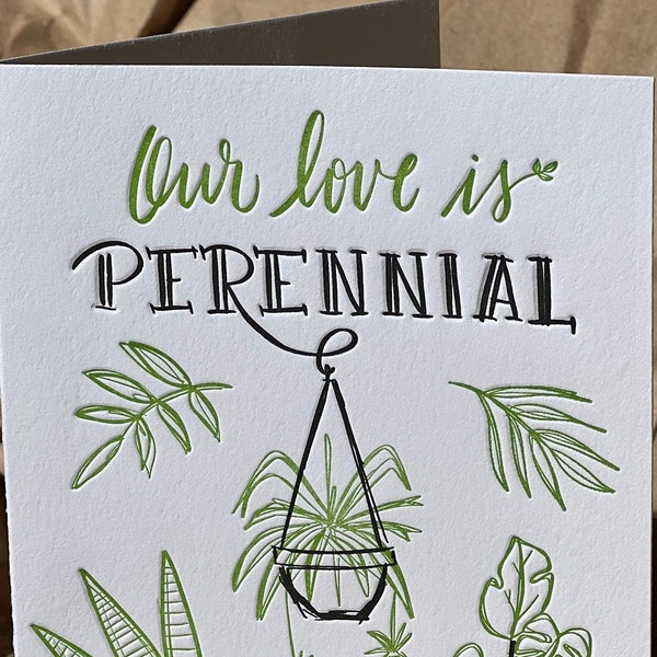 Our Love is Perennial, Letterpress-Jubiläumskarte für Pflanzenliebhaber, Zimmerpflanzenkarte