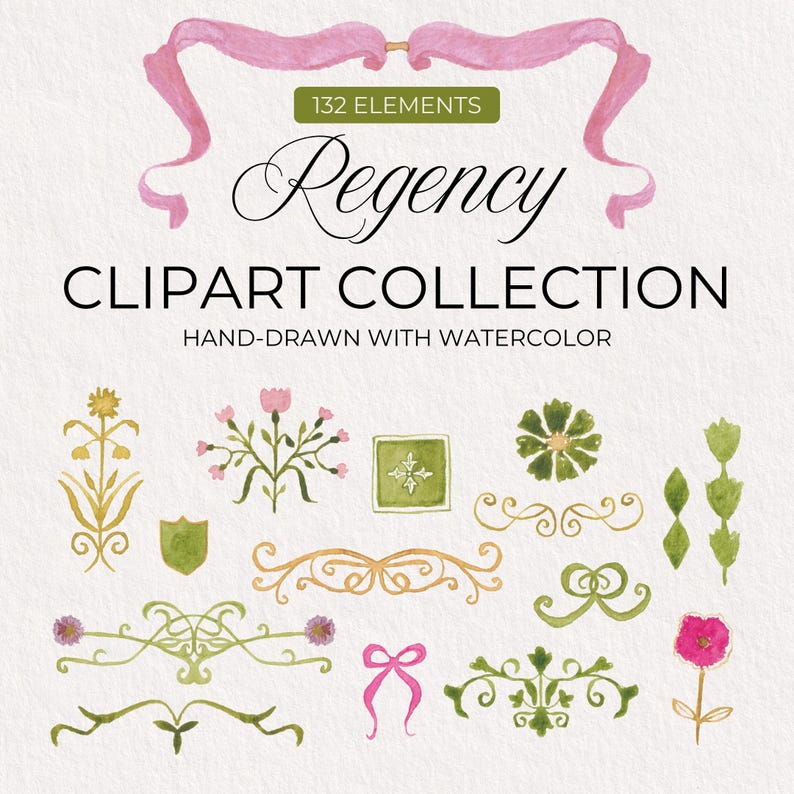 May include: A digital collection of 132 watercolor clipart elements featuring hand-drawn floral motifs, decorative scrolls, ribbons, and geometric shapes in shades of green, pink, and gold, with the text Regency CLIPART COLLECTION.
