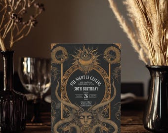 May include: A black and gold invitation with an intricate design featuring a serpent, an eye, and a woman's face. The text reads "The Night is Calling, Join me for a celebration of my 30th Birthday, Sunday August 26 at 5:00 PM, Moon Villa 5, Avenue 234, 12345 Dorton."