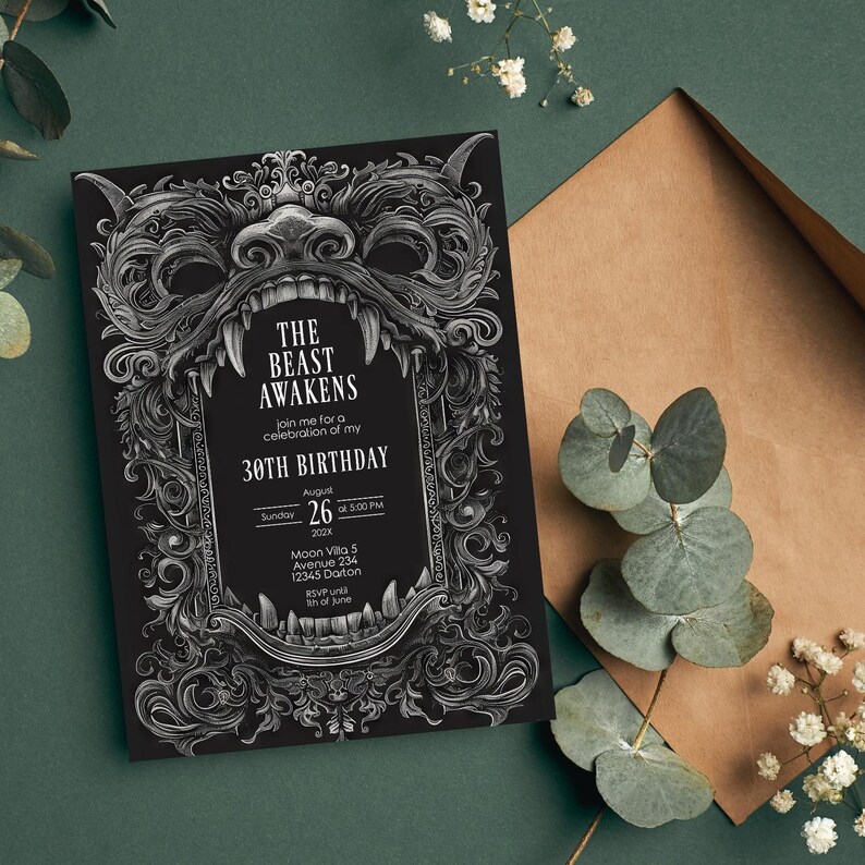 May include: Black and white invitation featuring an intricate illustration of a beast's face. The text reads "The Beast Awakens" and "Join me for a celebration of my 30th Birthday".