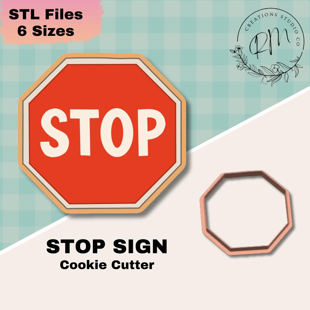 Stop Sign Cookie Cutter STL File – 3D Printable Road Sign (digital ...