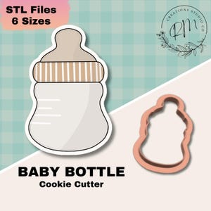 May include: A white baby bottle cookie cutter with a tan top and a matching outline. The text "STL Files 6 Sizes" and "BABY BOTTLE Cookie Cutter" are displayed. The logo for "Creations Studio Co" is also visible.