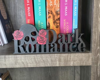 Dark Romance Bookshelf Sign - 3D Printed Reader Book Decor - Reading Nook & Bookish Library Accessories