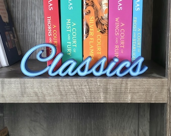 Classics Bookshelf Sign - 3D Printed Reader Book Decor - Reading Nook & Bookish Library Accessories