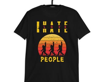 Funny Bigfoot T-Shirt I Hate People Love Sasquatch Retro Sunset Camping Outdoors Cryptid Lover Gift