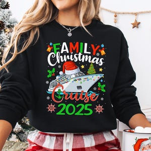 Family Cruise Christmas 2025 Shirts, Santa Hat Cruising Shirt, Family Crew Christmas Cruise T-Shirt, Family Christmas Holiday Sweatshirt