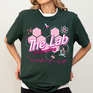 The Lab Is Everything Shirt, Lab Week 2025 Shirt, Lab Team Shirt, Chemistry Biology Teacher Shirt, Medical Lab Science Shirt, Lab Tech Shirt