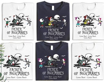 Custom Father Of Nightmares Shirt, Jack Skellington Father T-shirt, Disneyland Father's Day Gift Shirt, Personalized Family Matching Tee