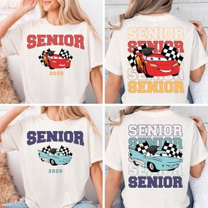 Pixar Cars Senior 2026 Shirt, Lightening McQueen Tow Mater T-Shirt, Disney Graduation 2026 Tee, Disneyland Class Of 2026 Graduation Trip Tee