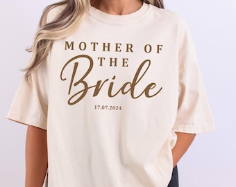 Custom Mother Of The Bride Shirt, Mother Of The Groom Shirt, Mom Of Bride Shirt, Personalized Wedding Date Shirt, Bridal Party Sweatshirt