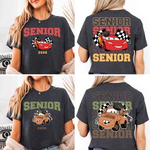 Pixar Cars Senior 2026 Shirt, Lightening McQueen Tow Mater T-Shirt, Disney Graduation 2026 Tee, Disneyland Class Of 2026 Graduation Trip Tee