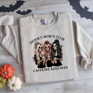 Spooky Mom&#39;s Club Caffeine Required Sweatshirt, Cool Moms Club Sweatshirt,Halloween Mom Sweatshirt, Spooky Mama Sweatshirt, Gift for Mom