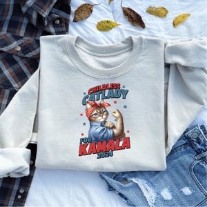 Cat Ladies For Kamala 2024 Sweatshirt, Childless Cat Lady is Voting Kamala Harris Sweater, Miserable Childless