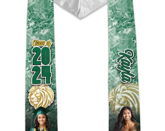 May include: Green and gold graduation stole with a lion head design and the text "Class of 2024". A photo of a person wearing a graduation cap and gown is on the stole. The name "Kayla" is on the other side of the stole.