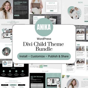 May include: A website design template for a blog or business website. The template features a green and white color scheme with a modern design. The text "ANIKA WordPress Divi Child Theme Bundle" is displayed in a large font size. The text "Install - Customize - Publish & Share" is displayed in a smaller font size. The template includes a variety of sections, such as a blog section, a featured articles section, and a contact section.