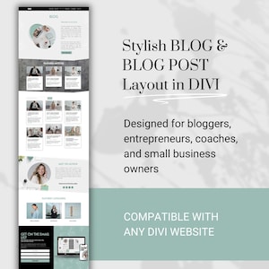 May include: A website mockup showcasing a blog layout designed for bloggers, entrepreneurs, coaches, and small business owners. The layout is compatible with any Divi website. The website features a blog post, featured articles, a meet the author section, featured categories, and a get on the email list form.