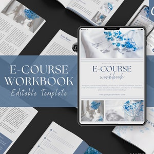 May include: A blue and white digital workbook template for an e-course. The template features a floral design and the text "E-Course Workbook" and "Editable Template".