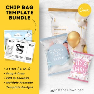 May include: A collection of chip bag templates, featuring the text "CHIP BAG TEMPLATE BUNDLE". The image shows examples of chip bags with "Welcome Baby James" and "It's a Girl" designs, alongside a template design.