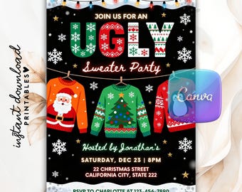 May include: A black invitation for an Ugly Sweater Party, featuring three sweaters: one orange with Santa, one green with a Christmas tree, and one red. The text reads "JOIN US FOR AN UGLY Sweater Party". Includes event details and RSVP information.