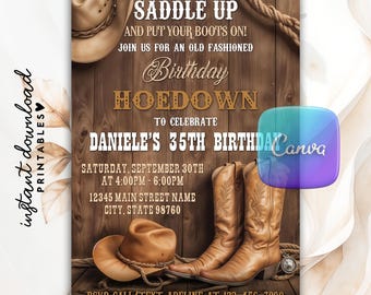 May include: A rustic birthday invitation with a cowboy theme. The design features a cowboy hat, boots, and the text "Saddle Up" and "Hoedown". The invitation includes the event details, such as the date, time, and location.