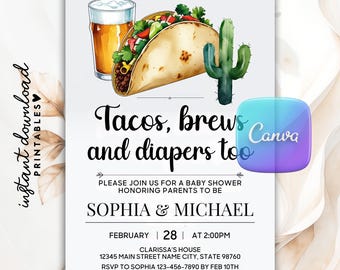 May include: A baby shower invitation with watercolor illustrations of a taco, beer, and cactus. The text reads "Tacos, brews and diapers too" with details for Sophia and Michael's shower, including date, time, and location.